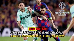 Prediksi Inter Milan vs Barcelona 11 Desember 2019 di Liga Champions